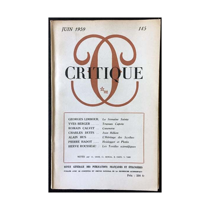 1. Critique n°145 Revue générale des publications françaises et étrangères Juin 1959 aux éditions de Minuit