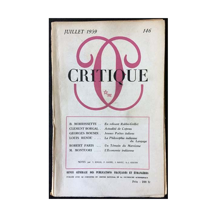 1. Critique n°146 Revue générale des publications françaises et étrangères Juillet 1959 aux éditions de Minuit