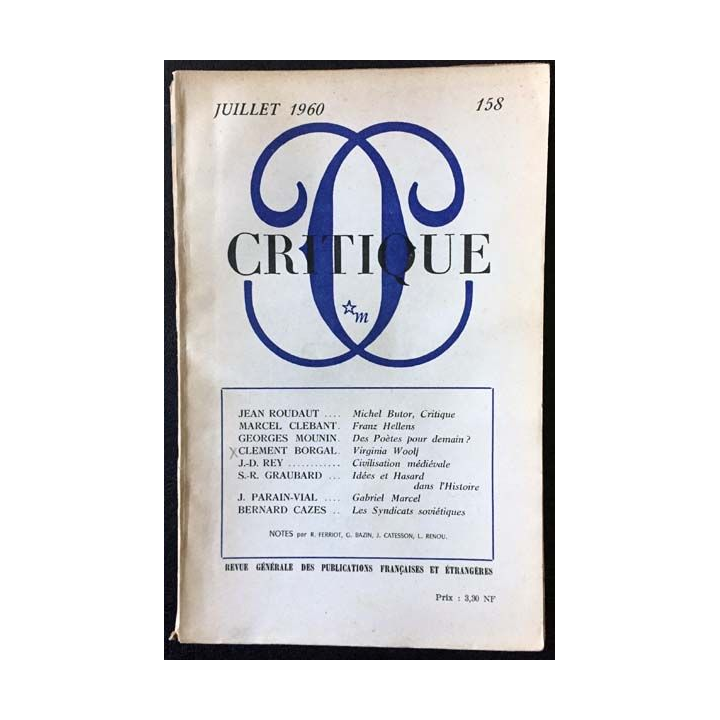 1. Critique n°158 Revue générale des publications françaises et étrangères Juillet 1960 aux éditions de Minuit