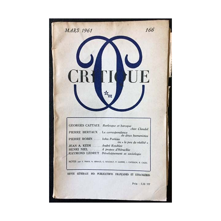 1. Critique n°166 Revue générale des publications françaises et étrangères Mars 1961 aux éditions de Minuit