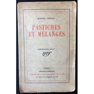 1. Pastiches et mélanges de Marcel Proust aux éditions librairie Gallimard 1919