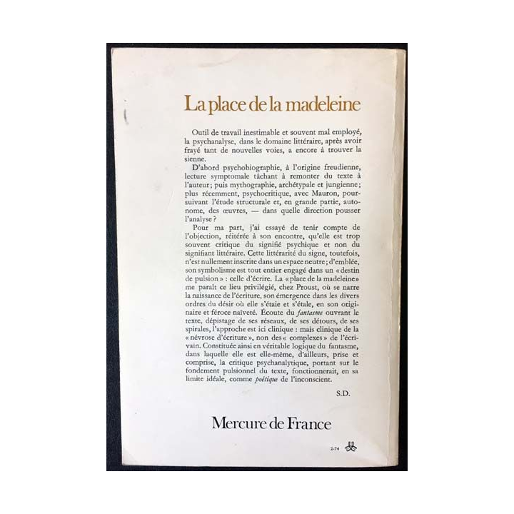 1. La place de la madeleine Ecriture et fantasme de Proust de Serge Doubrovski aux éditions Mercure de France