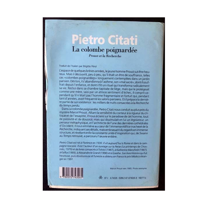 1. La colombe poignardée Proust et la recherche de Pietro Citati aux éditions Gallimard