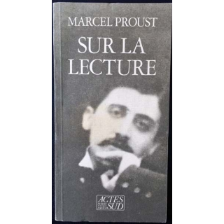 1. Sur la lecture de Marcel Proust aux éditions Actes Sud