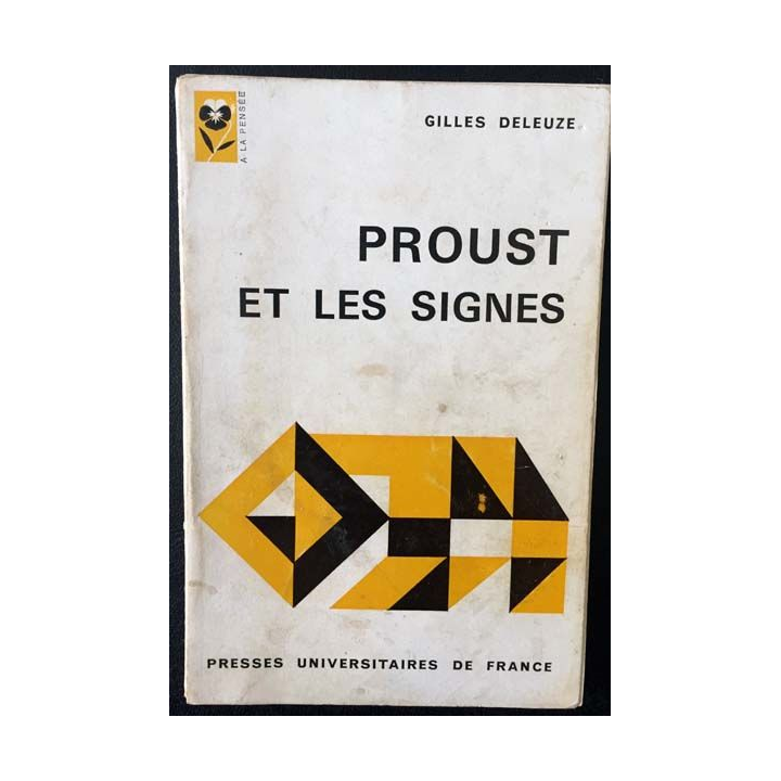 1. Proust et les signes de Gilles Deleuze aux éditions Presses Universitaires de France