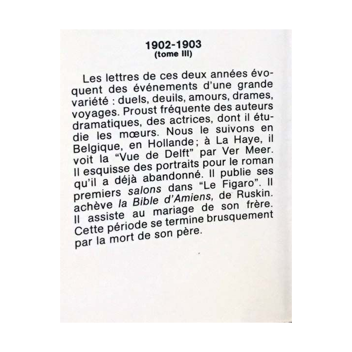 1. Correspondance de Marcel Proust 1902-1903 Tome III texte établi, présenté et annoté par Philip Kolb