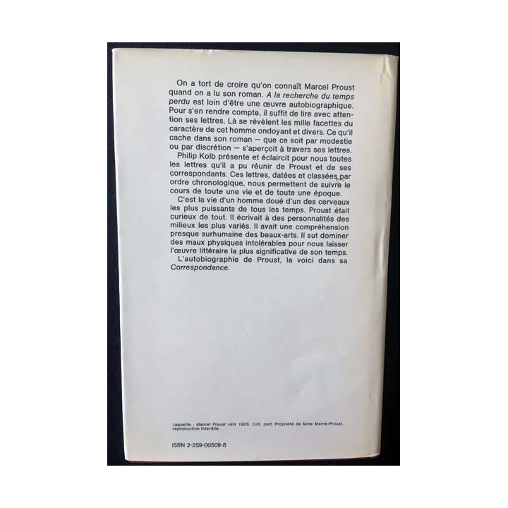 1. Correspondance de Marcel Proust 1905 Tome V texte établi, présenté et annoté par Philip Kolb aux éditions Plon
