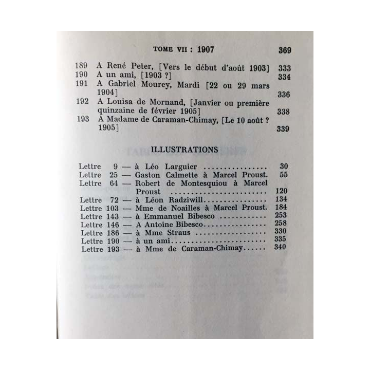 1. Correspondance de Marcel Proust 1907 Tome VII texte établi, présenté et annoté par Philip Kolb aux éditions Plon