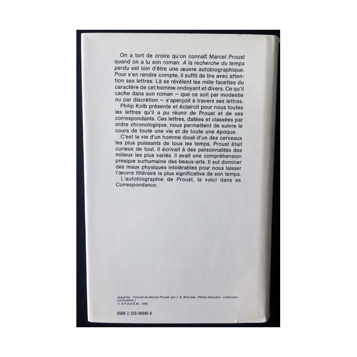 1. Correspondance de Marcel Proust 1908 Tome VIII texte établi, présenté et annoté par Philip Kolb aux éditions Plon