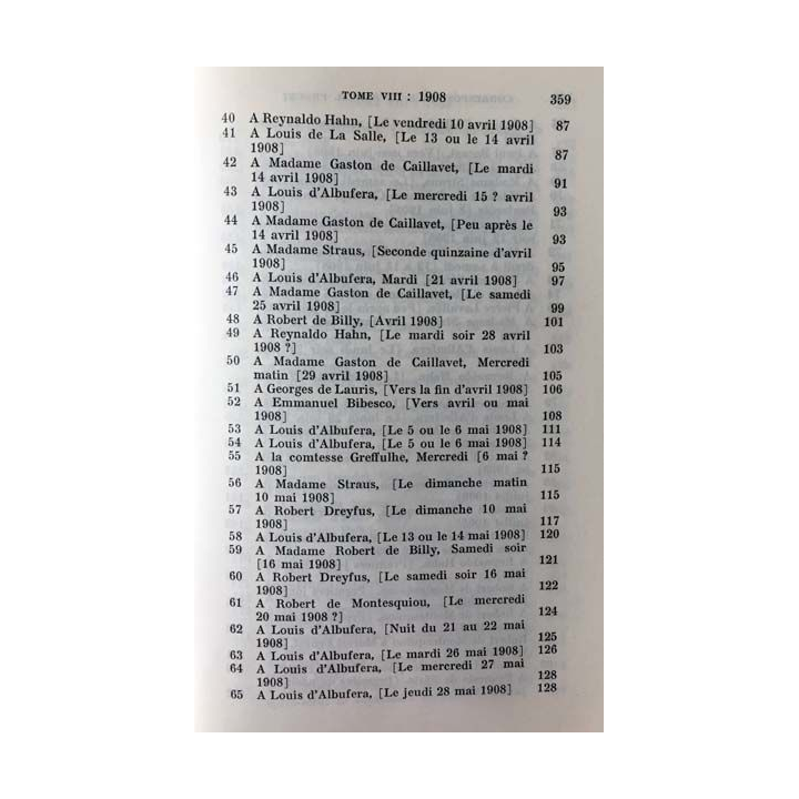 1. Correspondance de Marcel Proust 1908 Tome VIII texte établi, présenté et annoté par Philip Kolb aux éditions Plon