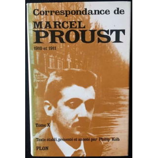1. Correspondance de Marcel Proust 1910-1911 Tome X texte établi, présenté et annoté par Philip Kolb aux éditions Plon