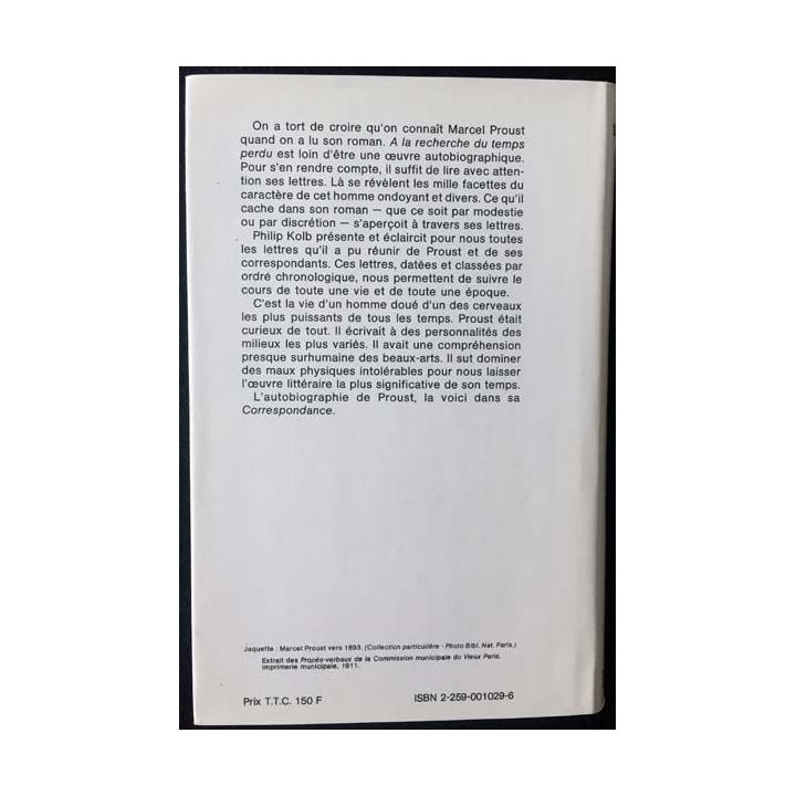 1. Correspondance de Marcel Proust 1910-1911 Tome X texte établi, présenté et annoté par Philip Kolb aux éditions Plon