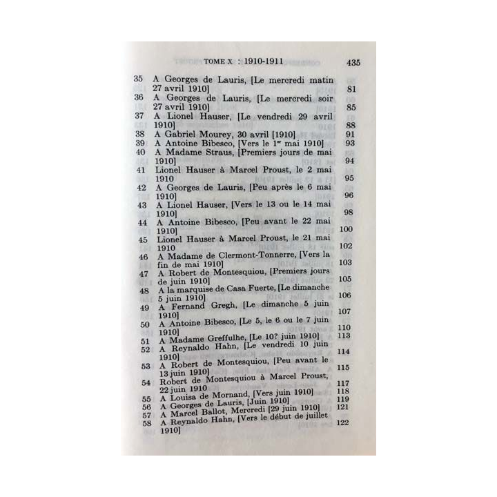 1. Correspondance de Marcel Proust 1910-1911 Tome X texte établi, présenté et annoté par Philip Kolb aux éditions Plon