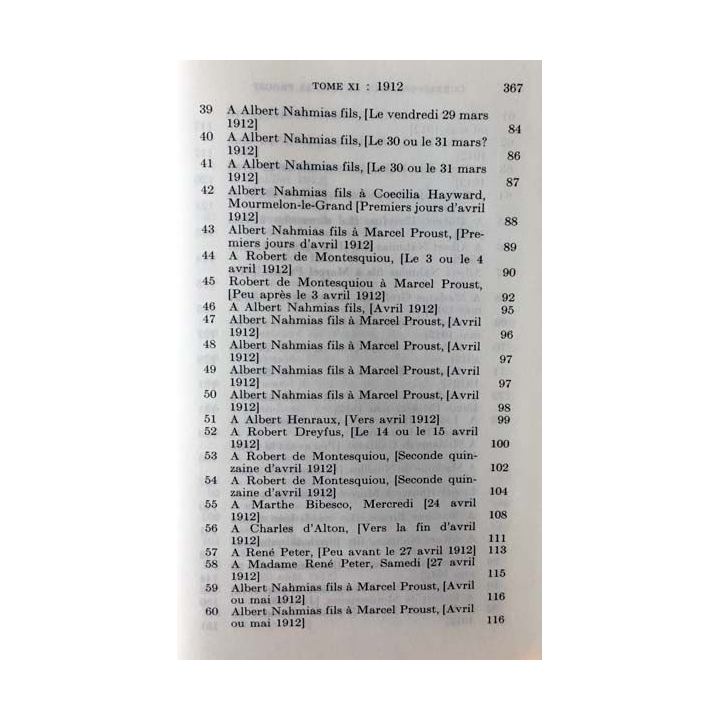 1. Correspondance de Marcel Proust 1912 Tome XI texte établi, présenté et annoté par Philip Kolb aux éditions Plon