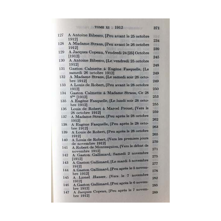 1. Correspondance de Marcel Proust 1912 Tome XI texte établi, présenté et annoté par Philip Kolb aux éditions Plon