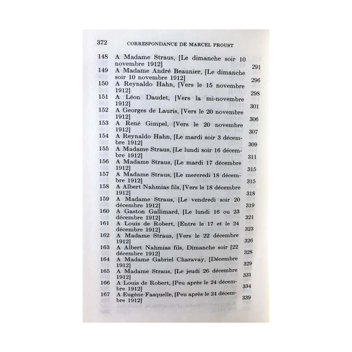 1. Correspondance de Marcel Proust 1912 Tome XI texte établi, présenté et annoté par Philip Kolb aux éditions Plon