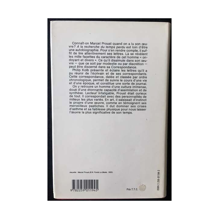 1. Correspondance de Marcel Proust 1913 Tome XII texte établi, présenté et annoté par Philip Kolb aux éditions Plon