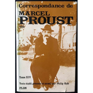 1. Correspondance de Marcel Proust 1915 Tome XIV texte établi, présenté et annoté par Philip Kolb aux éditions Plon