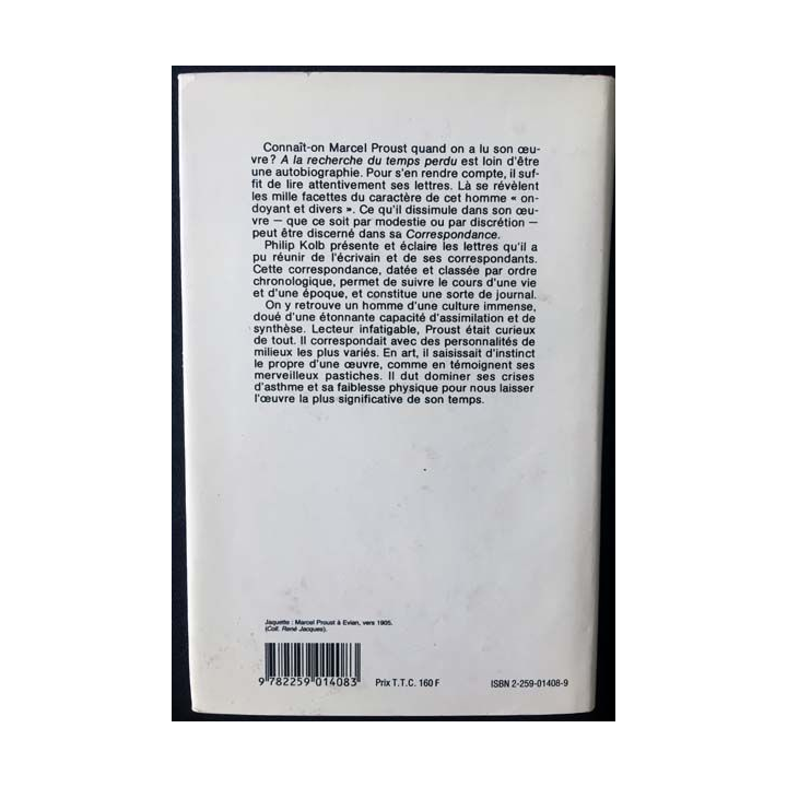 1. Correspondance de Marcel Proust 1915 Tome XIV texte établi, présenté et annoté par Philip Kolb aux éditions Plon
