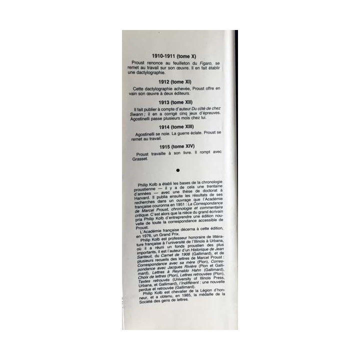 1. Correspondance de Marcel Proust 1916 Tome XV texte établi, présenté et annoté par Philip Kolb aux éditions Plon