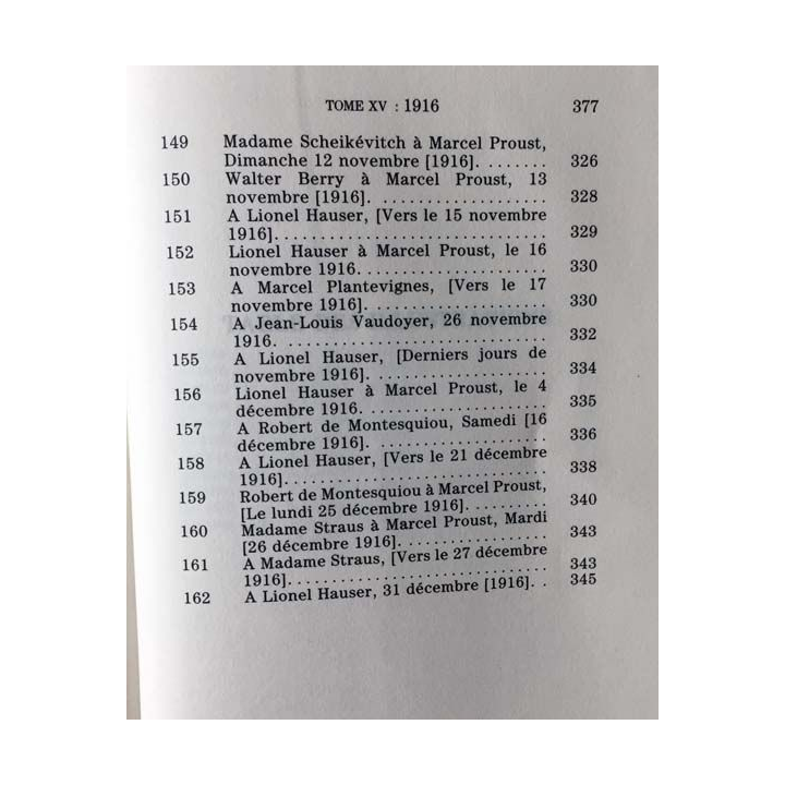 1. Correspondance de Marcel Proust 1916 Tome XV texte établi, présenté et annoté par Philip Kolb aux éditions Plon