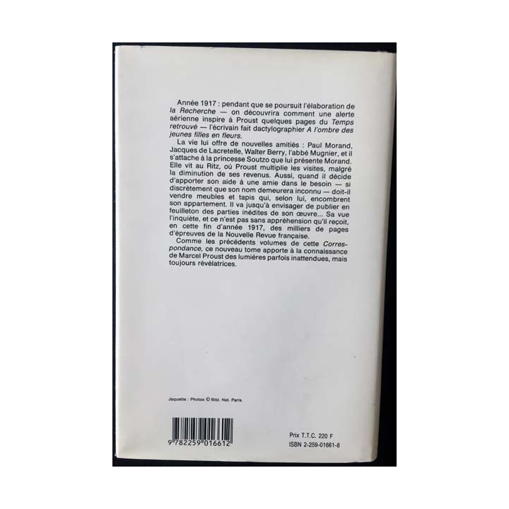 1. Correspondance de Marcel Proust 1917 Tome XVI texte établi, présenté et annoté par Philip Kolb aux éditions Plon