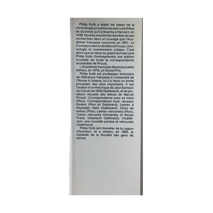 1. Correspondance de Marcel Proust 1918 Tome XVII texte établi, présenté et annoté par Philip Kolb aux éditions Plon