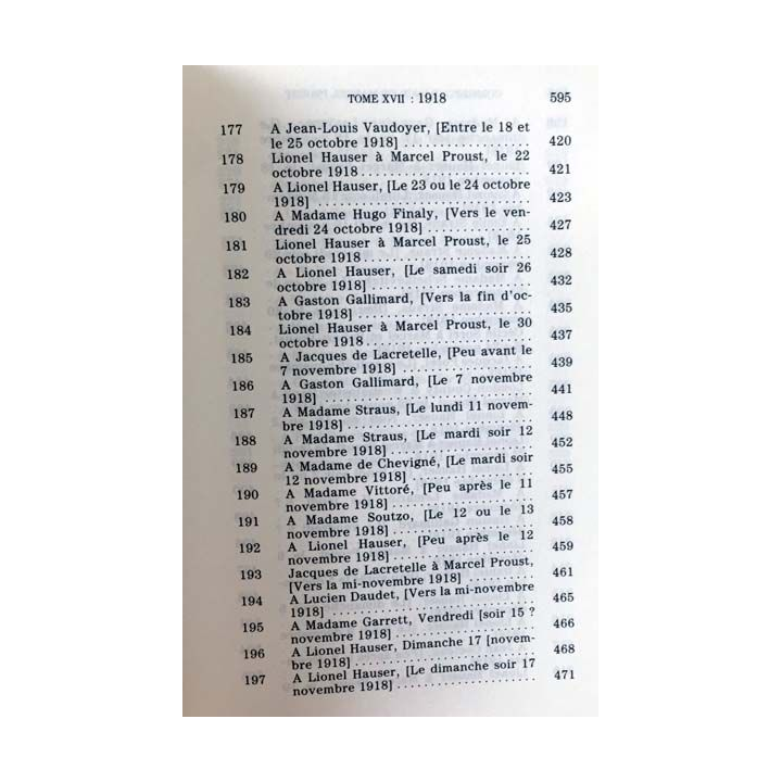 1. Correspondance de Marcel Proust 1918 Tome XVII texte établi, présenté et annoté par Philip Kolb aux éditions Plon