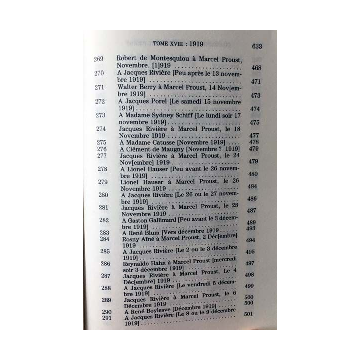 1. Correspondance de Marcel Proust 1919 Tome XVIII texte établi, présenté et annoté par Philip Kolb aux éditions Plon