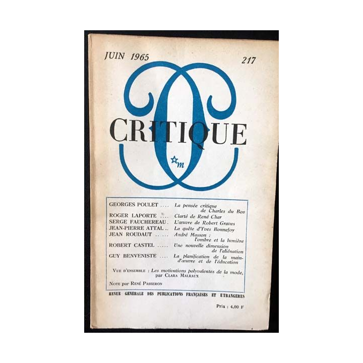 1. Critique n°217 Revue générale des publications françaises et étrangères Juin 1965 aux éditions de Minuit