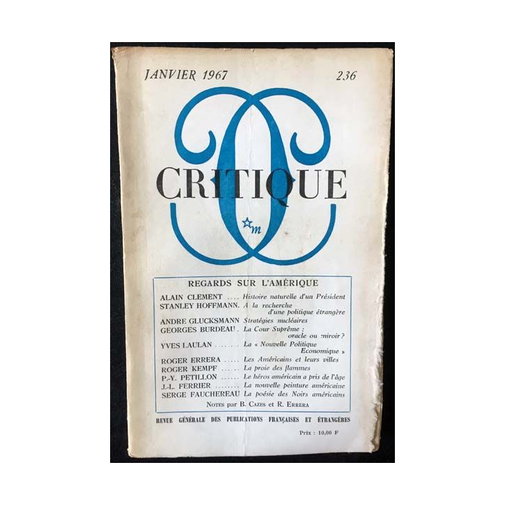 1. Critique n°236 Revue générale des publications françaises et étrangères Janvier 1967 aux éditions de Minuit