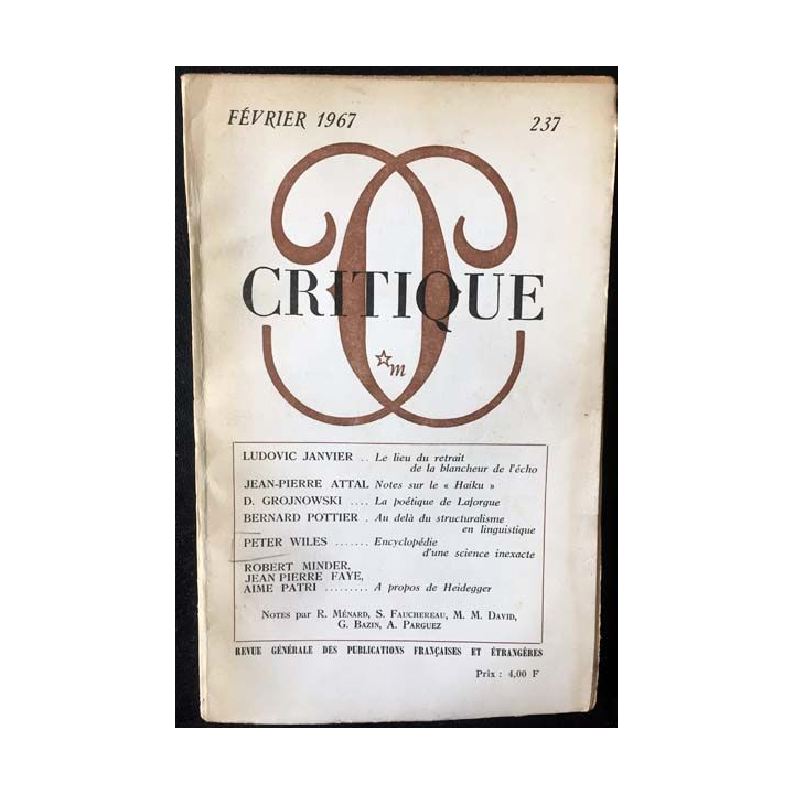 1. Critique n°237 Revue générale des publications françaises et étrangères Février 1967 aux éditions de Minuit