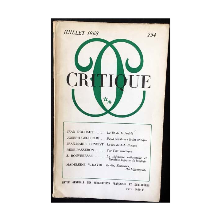 1. Critique n°254 Revue générale des publications françaises et étrangères Juillet 1968 aux éditions de Minuit