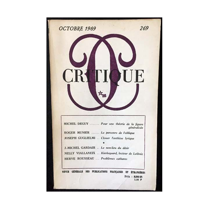 1. Critique n°269 Revue générale des publications françaises et étrangères Octobre 1969 aux éditions de Minuit