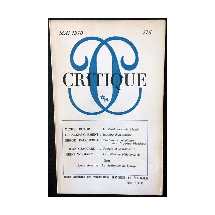 1. Critique n°275 Revue générale des publications françaises et étrangères Avril 1970 aux éditions de Minuit