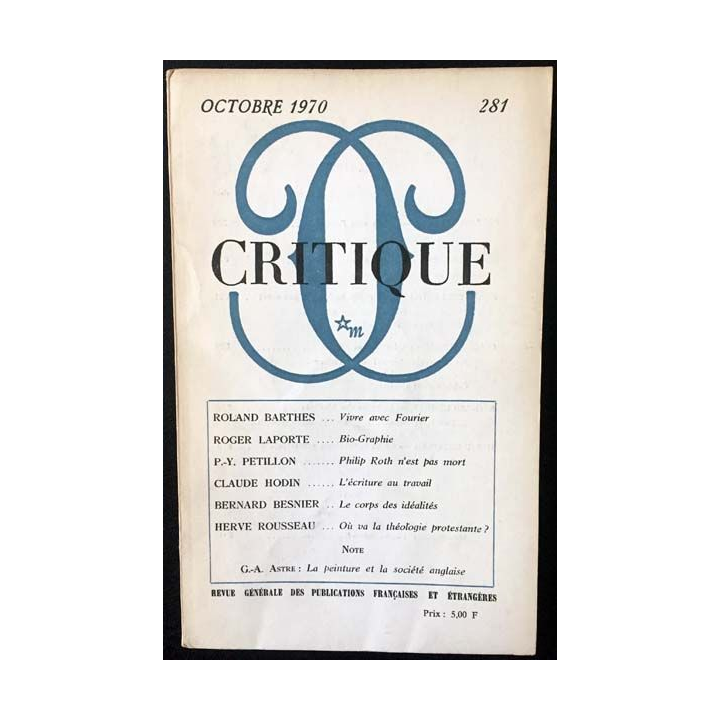 1. Critique n°281 Revue générale des publications françaises et étrangères Octobre 1970 aux éditions de Minuit