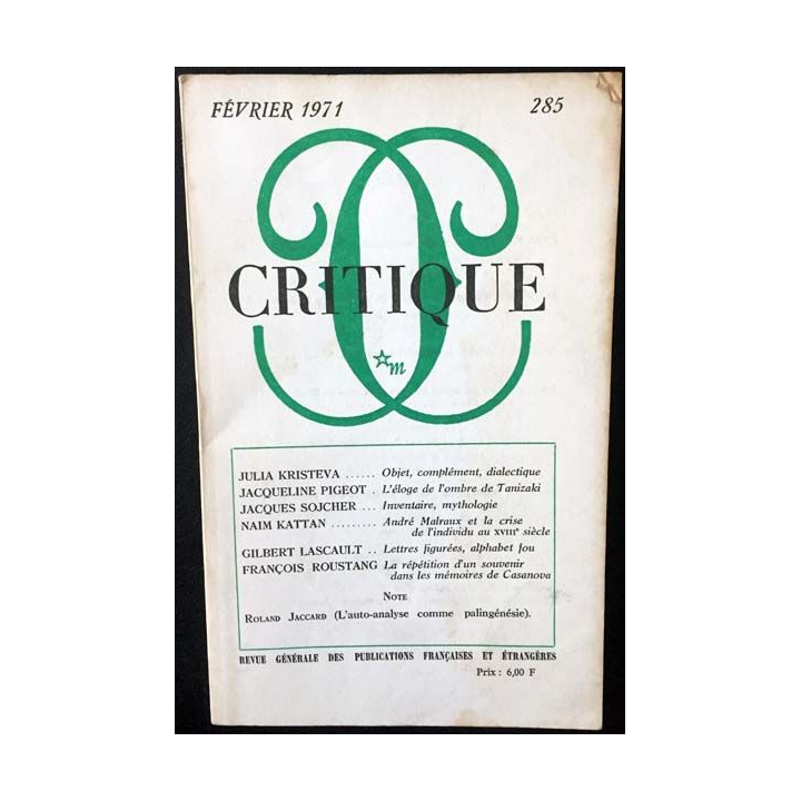 1. Critique n°285 Revue générale des publications françaises et étrangères Février 1971 aux éditions de Minuit
