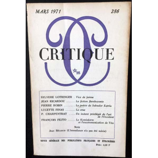 1. Critique n°286 Revue générale des publications françaises et étrangères Mars 1971 aux éditions de Minuit