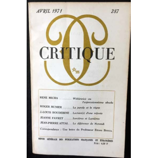 1. Critique n°287 Revue générale des publications françaises et étrangères Avril 1971 aux éditions de Minuit
