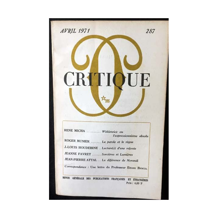 1. Critique n°287 Revue générale des publications françaises et étrangères Avril 1971 aux éditions de Minuit