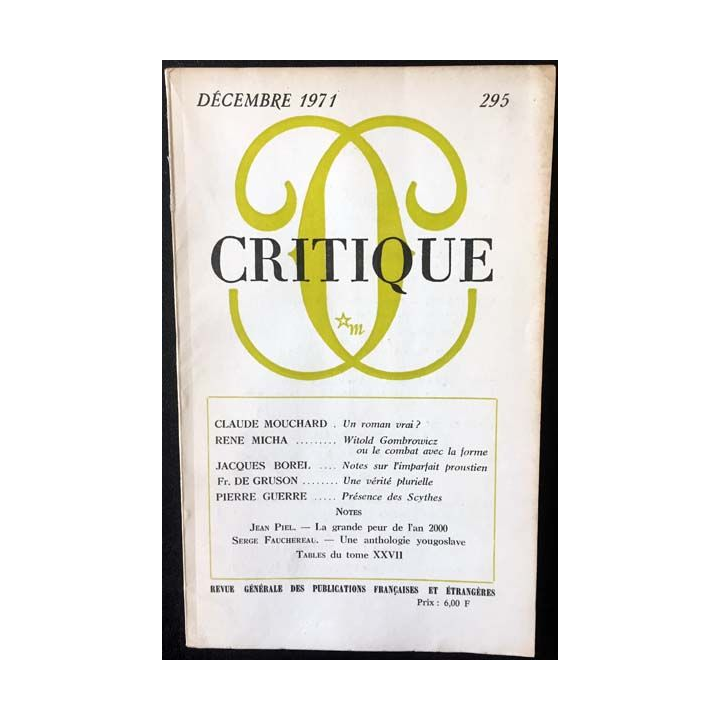 1. Critique n°295 Revue générale des publications françaises et étrangères Décembre 1971 aux éditions de Minuit