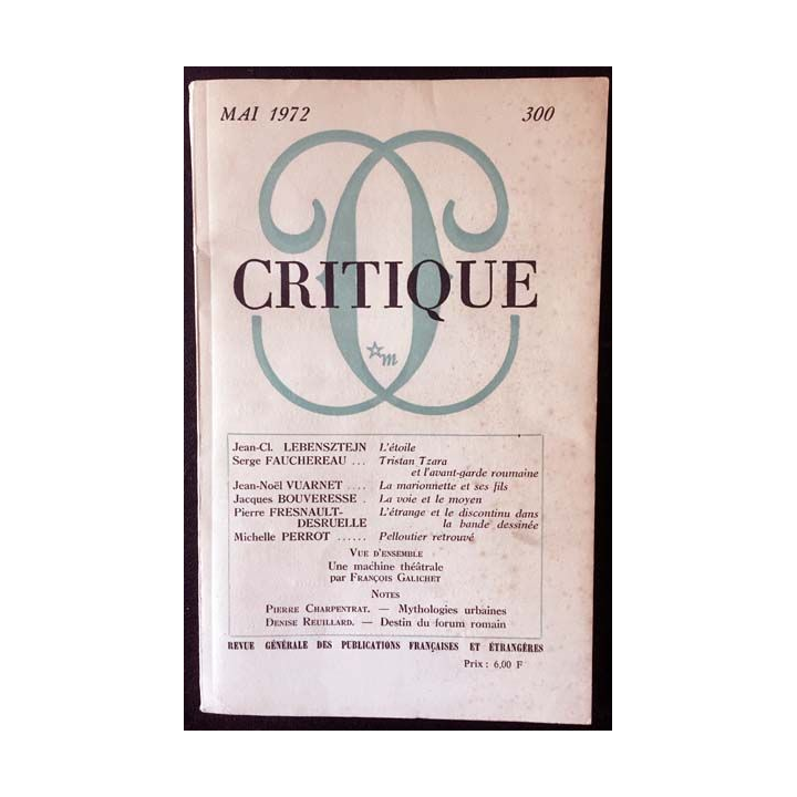 1. Critique n°300 Revue générale des publications françaises et étrangères Mai 1972 aux éditions de Minuit
