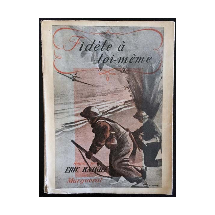 1. Fidèle à toi-même de Eric Knight aux éditions Marguerat
