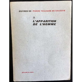 1. 2. L'apparition de l'homme de Pierre Teilhard de Chardin aux éditions du Seuil