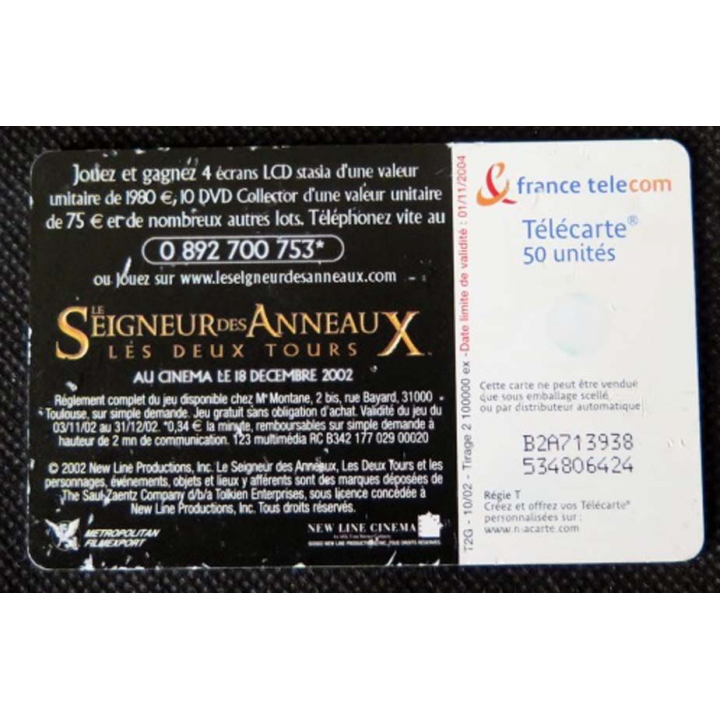 TELECARTE : télécarte le Seigneur des Anneaux les deux tours 50 unités 01/11/2004