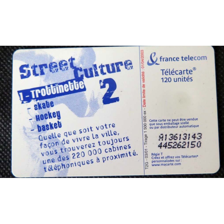 TELECARTE : télécarte trottinette street culture 2 120 unités 01/04/2003