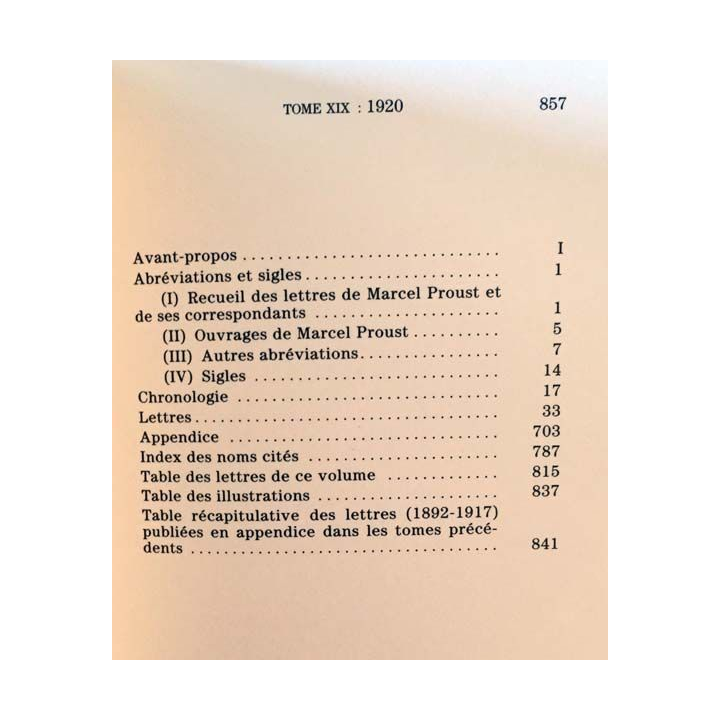 1. Correspondance de Marcel Proust 1920 Tome XIX texte établi, présenté et annoté par Philip Kolb aux éditions Plon