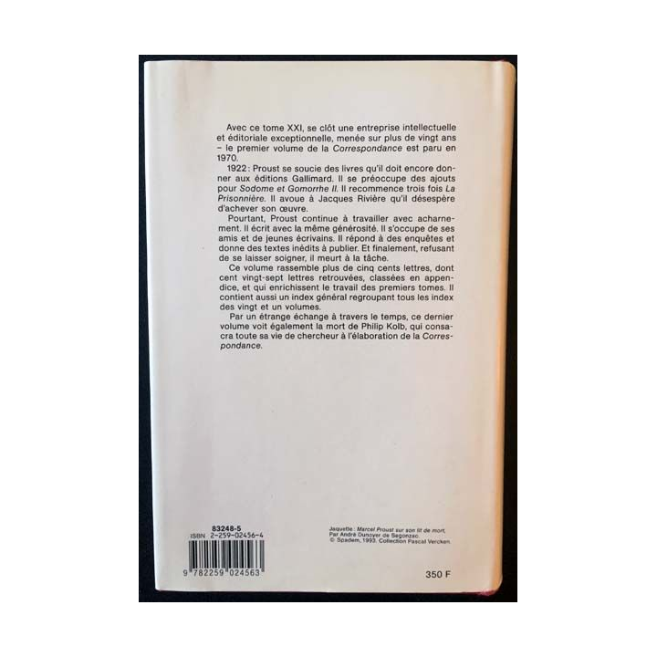 1. Correspondance de Marcel Proust 1922 Tome XXI texte établi, présenté et annoté par Philip Kolb aux éditions Plon