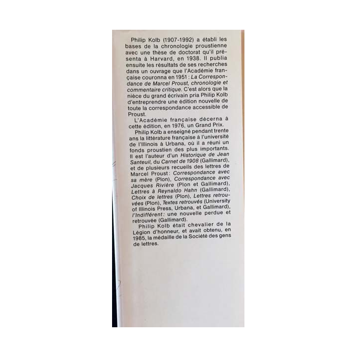 1. Correspondance de Marcel Proust 1922 Tome XXI texte établi, présenté et annoté par Philip Kolb aux éditions Plon
