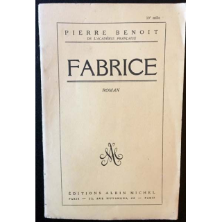 1. Fabrice de Pierre Benoit aux éditions Albin Michel 1956